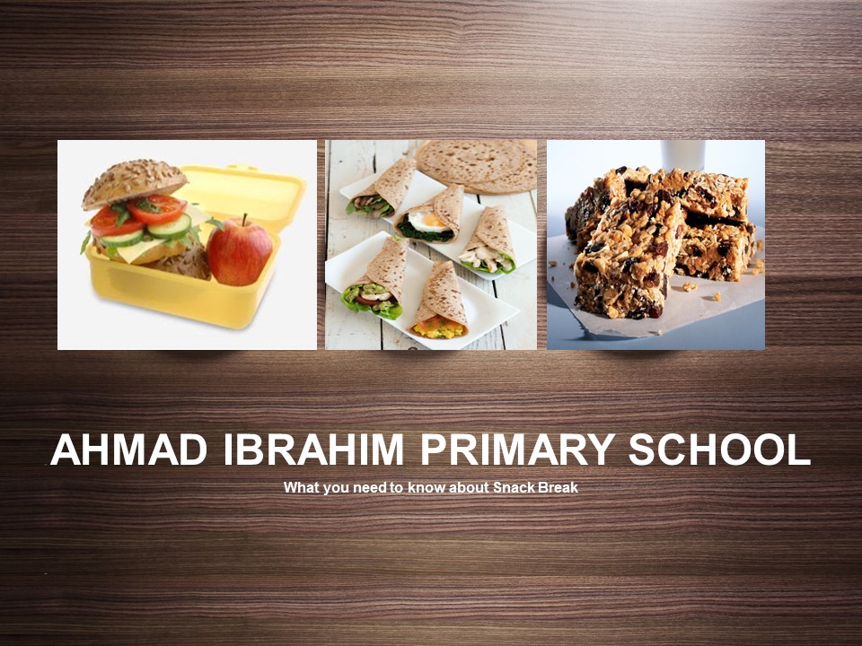 General Guidelines for Snack Break